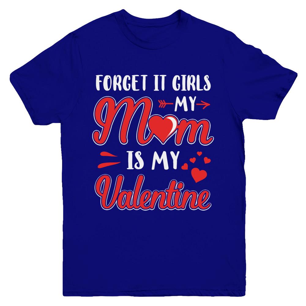 My Mom Is My Valentine For Girl Funny Valentines Day Youth-Youth Shirt-Youth T-Shirt-Navy