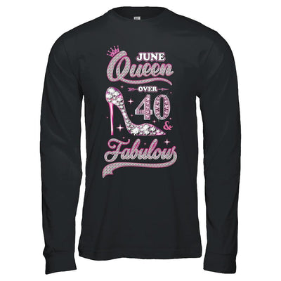 June Queen 40 And Fabulous 1981 40th Years Old Birthday-T-Shirt & Hoodie-Long Sleeve T-Shirt-Black
