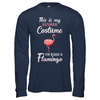This Is My Human Costume I'm Really A Flamingo Halloween-T-Shirt & Hoodie-Long Sleeve T-Shirt-Navy