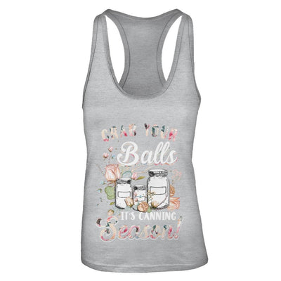 Grab Your Balls It's Canning Season-T-Shirt & Tank Top-Women's Ideal Racerback Tank-Heather Grey