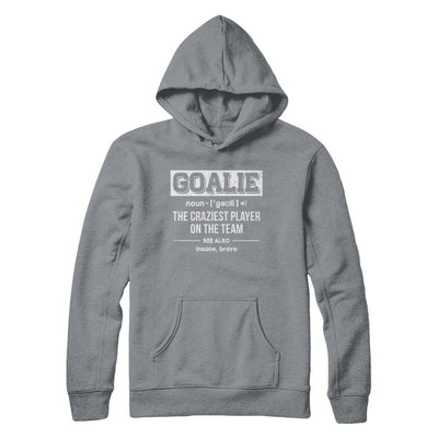 Goalie Gear Goalkeeper Definition Soccer Hockey-T-Shirt & Hoodie-Pullover Hoodie-Light Steel