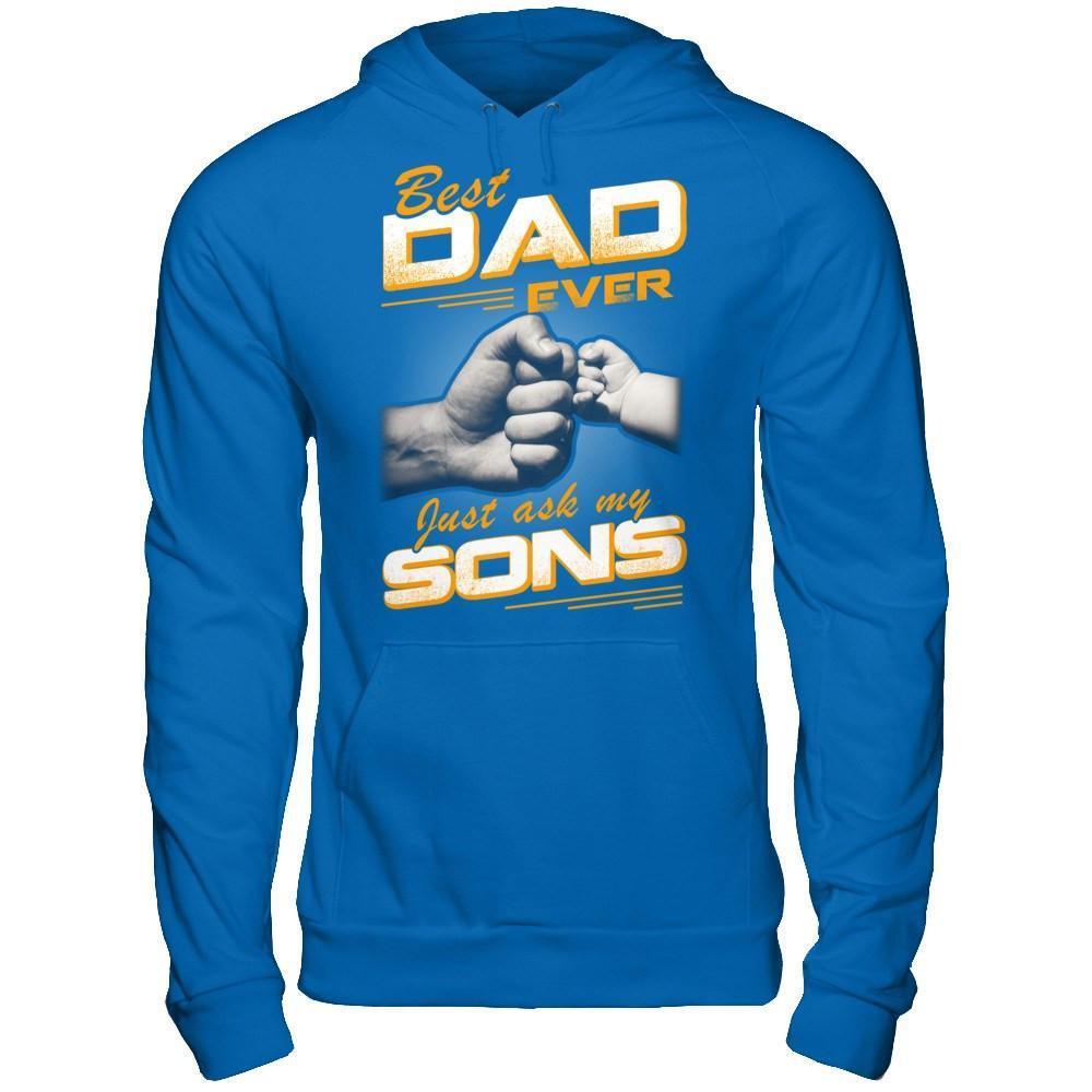 Best Dad Ever Just Ask My Sons-T-Shirt & Hoodie-Pullover Hoodie-Royal
