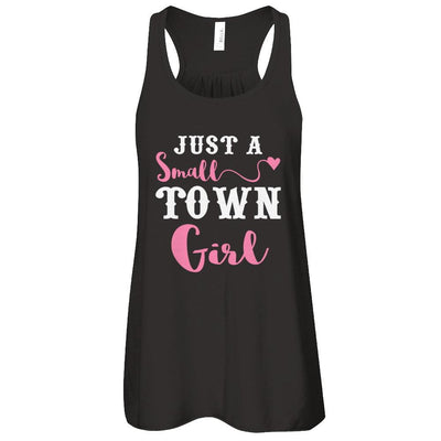 Just A Small Town Girl-T-Shirt & Tank Top-Women's Flowy Racerback Tank-Black