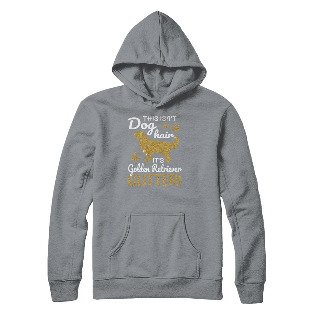 This Isn't Dog Hair It's Golden Retriever Glitter-T-Shirt & Tank Top-Pullover Hoodie-Light Steel