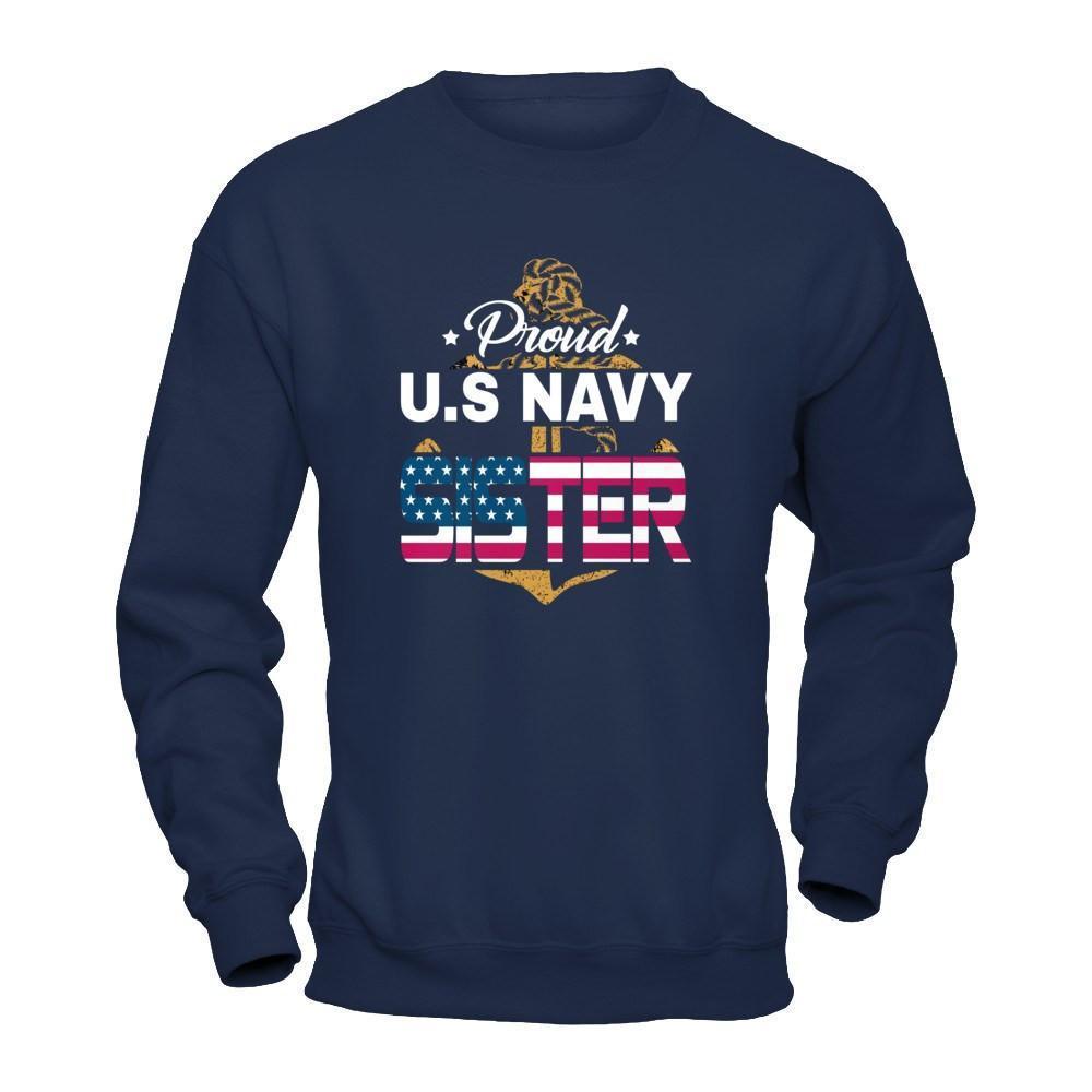 Proud US Navy Sister-T-Shirt & Hoodie-Crewneck Sweatshirt-Navy