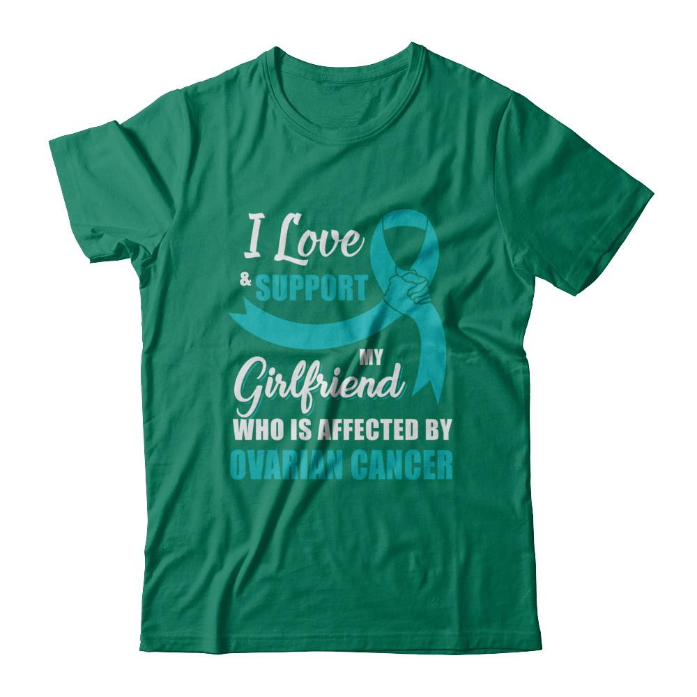 Ovarian Cancer Awareness Support Teal Girlfriend Boyfriend-T-Shirt & Hoodie-Classic T-Shirt-Kelly Green