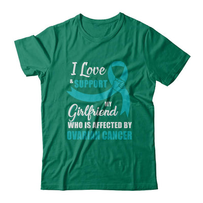 Ovarian Cancer Awareness Support Teal Girlfriend Boyfriend-T-Shirt & Hoodie-Classic T-Shirt-Kelly Green