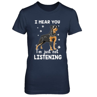 I Hear You I'm Just Not Listening Funny Rottweiler-T-Shirt & Hoodie-Women's T-Shirt-Navy