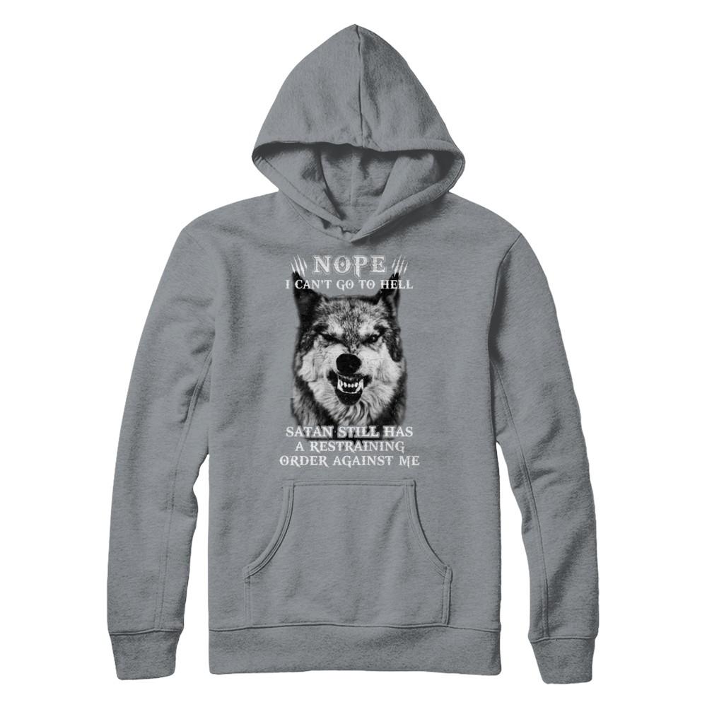 Satan Still Has A Restraining Order Against Me Wolf-T-Shirt & Hoodie-Pullover Hoodie-Light Steel