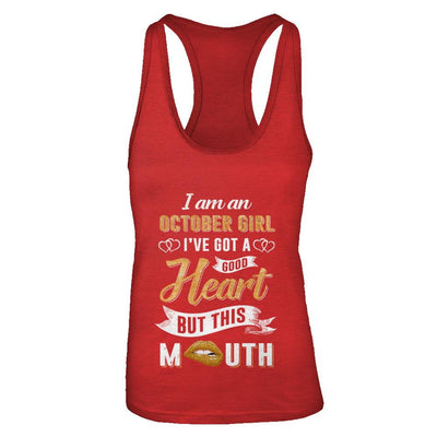 I Am An October Girl I've Got A Good Heart Birthday-T-Shirt & Tank Top-Women's Ideal Racerback Tank-Red