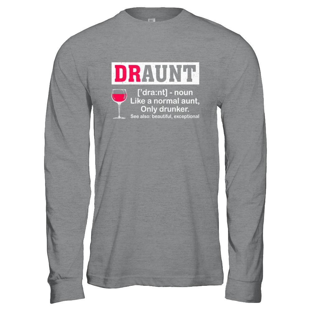 Funny Drunk Aunt Definition Drink Wine Lover-T-Shirt & Hoodie-Long Sleeve T-Shirt-Sport Grey