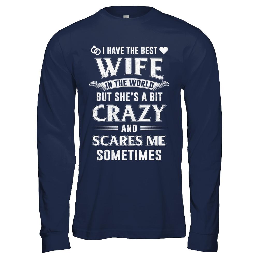 I Have The Best Wife In The World Husband-T-Shirt & Hoodie-Long Sleeve T-Shirt-Navy