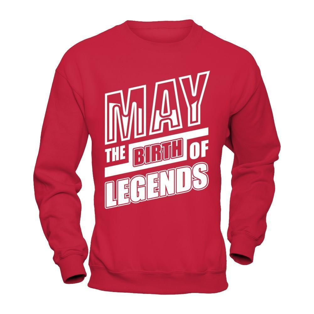 May The Birth Of Legends-T-Shirt & Hoodie-Crewneck Sweatshirt-Red