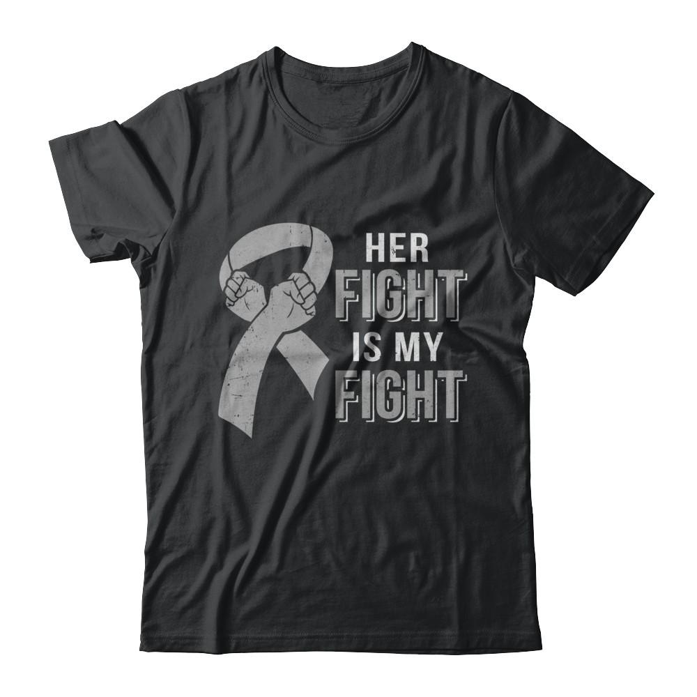 Her Fight Is My Fight Brain Cancer Parkinson's Disease-T-Shirt & Hoodie-Classic T-Shirt-Black