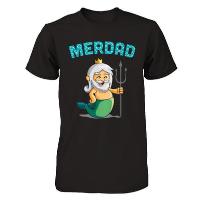 Merdad Father Of A Mermaid-T-Shirt & Hoodie-Classic T-Shirt-Black