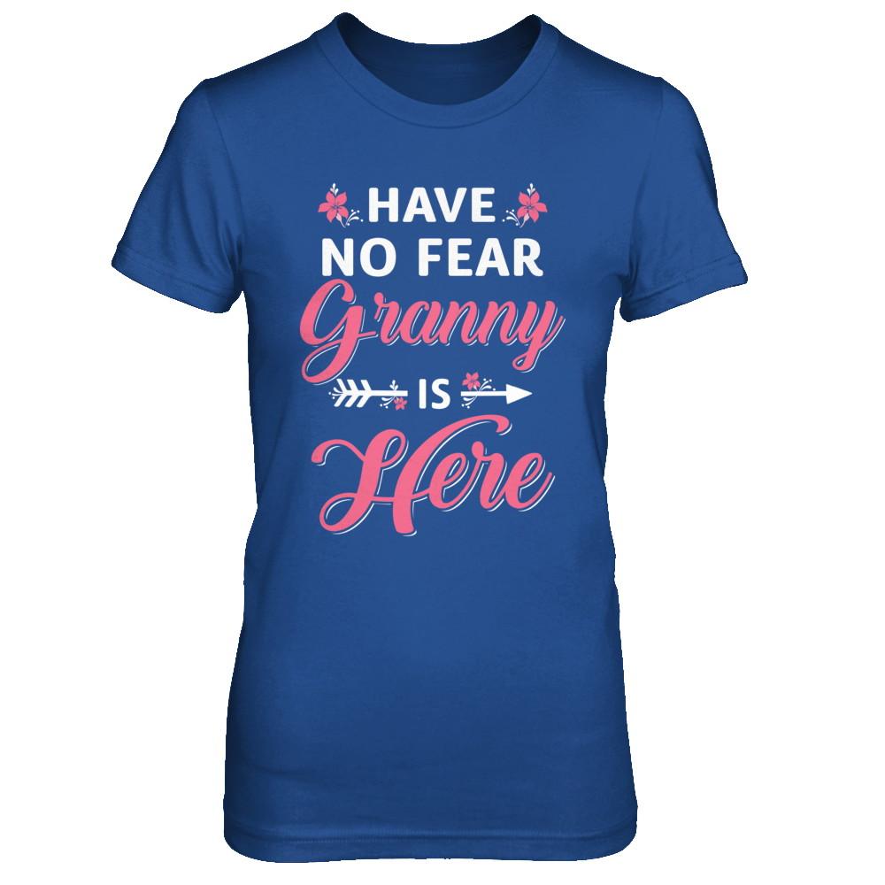 Have No Fear Granny Is Here Mother's Day Gift-T-Shirt & Hoodie-Women's T-Shirt-Royal