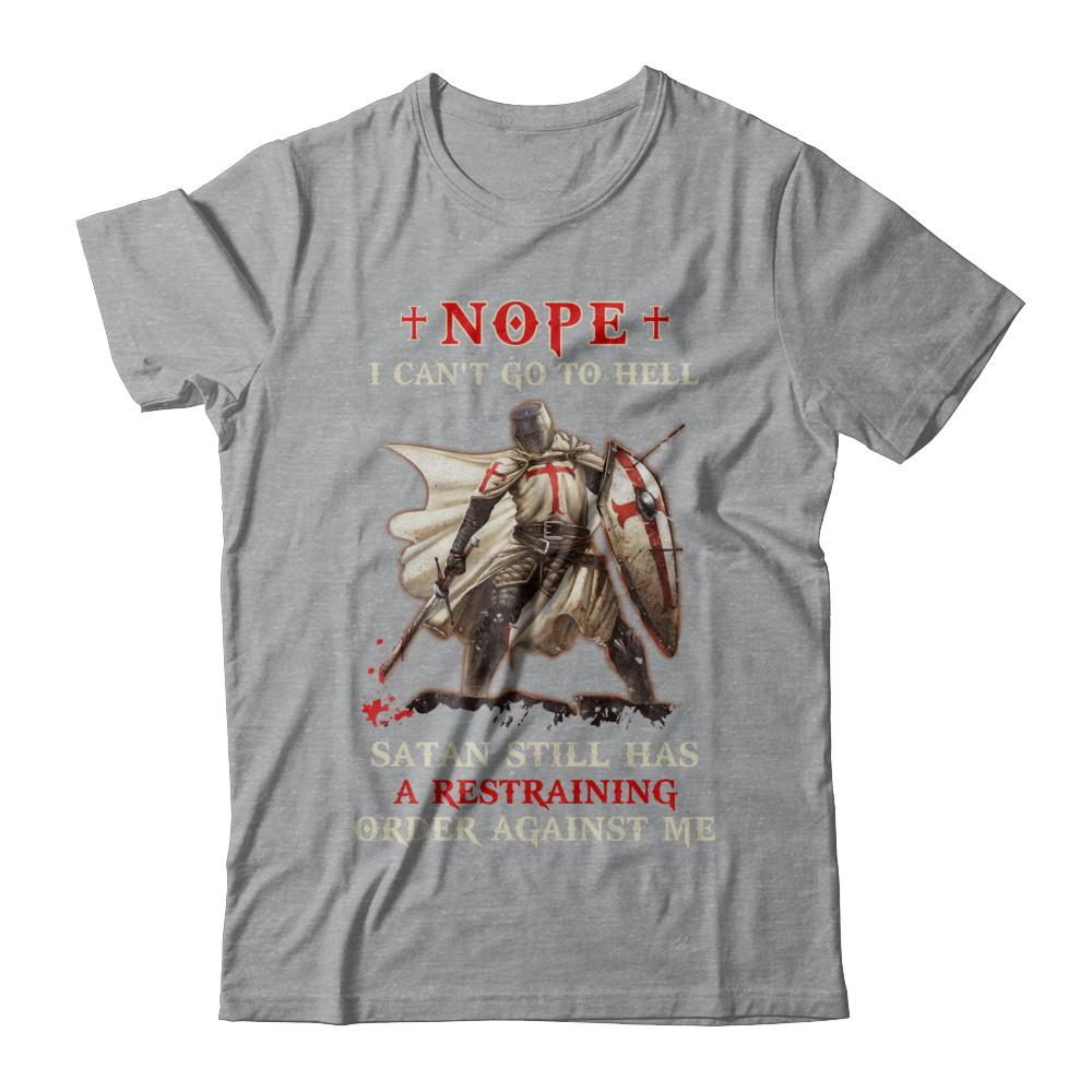 Knight Amerian Satan Still Has A Restraining Order Against Me-T-Shirt & Hoodie-Classic T-Shirt-Sport Grey