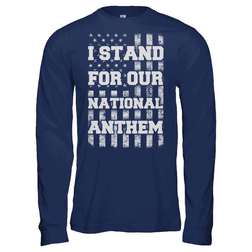 I STAND FOR OUR NATIONAL ANTHEM-T-Shirt & Hoodie-Long Sleeve T-Shirt-Navy