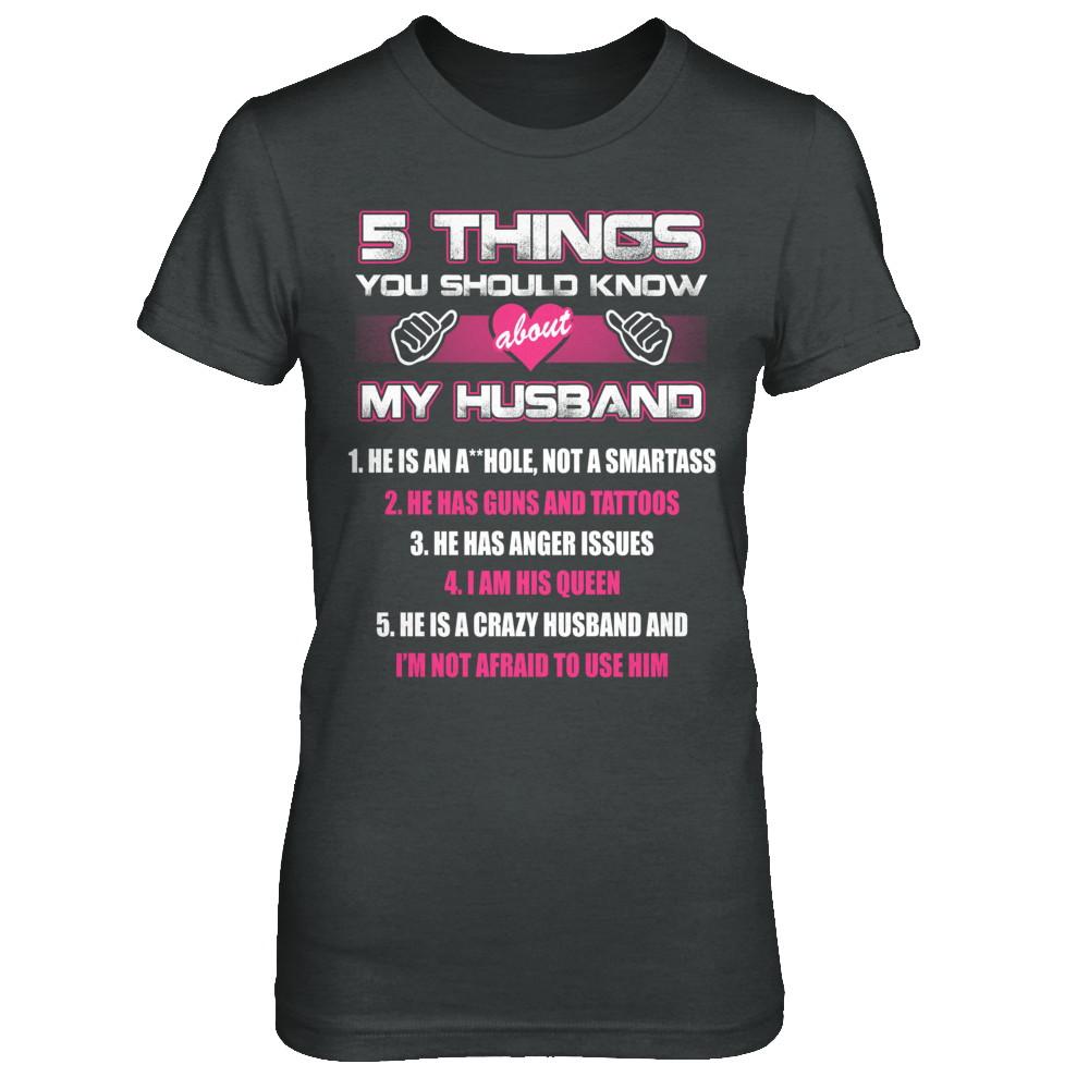 5 Things You Should Know About My Husband-T-Shirt & Hoodie-Women's T-Shirt-Dark Heather