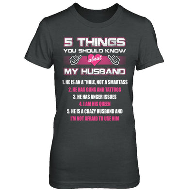 5 Things You Should Know About My Husband-T-Shirt & Hoodie-Women's T-Shirt-Dark Heather