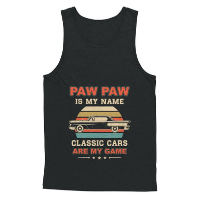 Vintage Paw Paw Is My Name Class Cars Are My Game Fathers Day-T-Shirt & Hoodie-Unisex Tank-Black
