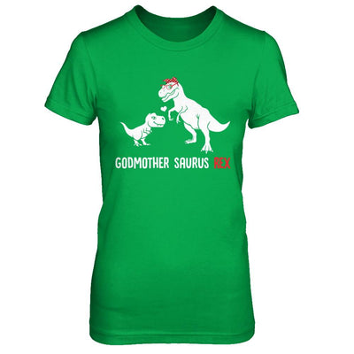 Godmother Saurus T-Rex Dinosaur Gift For God-Mother-T-Shirt & Hoodie-Women's T-Shirt-Irish Green