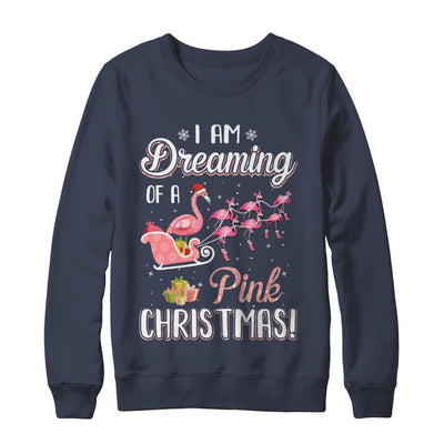 I Am Dreaming Of A Pink Christmas Funny Flamingo-T-Shirt & Sweatshirt-Crewneck Sweatshirt-Navy