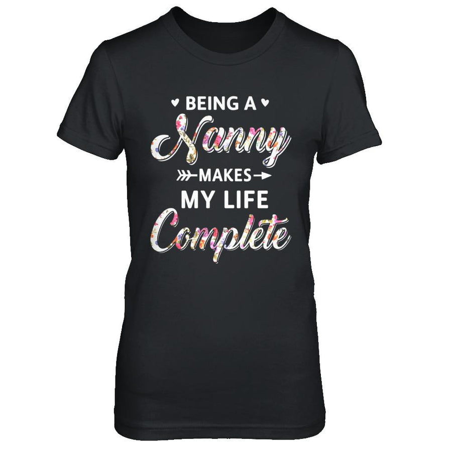 Being A Nanny Makes My Life Complete Mothers Day-T-Shirt & Hoodie-Women's T-Shirt-Black