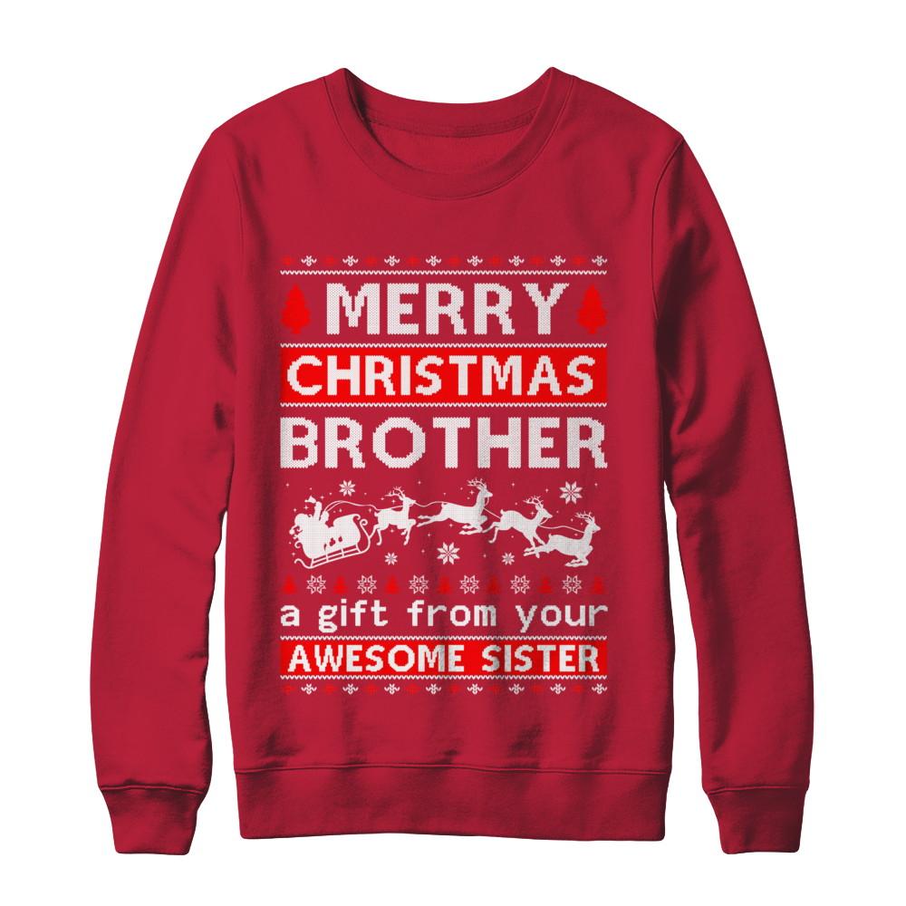 Merry Christmas Brother A Gift From Your Sister Sweater-T-Shirt & Sweatshirt-Crewneck Sweatshirt-Red