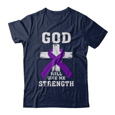 God Will Give Me Strength Purple Violet Awareness Ribbon Gift-T-Shirt & Hoodie-Classic T-Shirt-Navy
