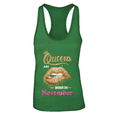Lipstick Black Queens Are Born In November Birthday Gift-T-Shirt & Tank Top-Women's Ideal Racerback Tank-Kelly Green