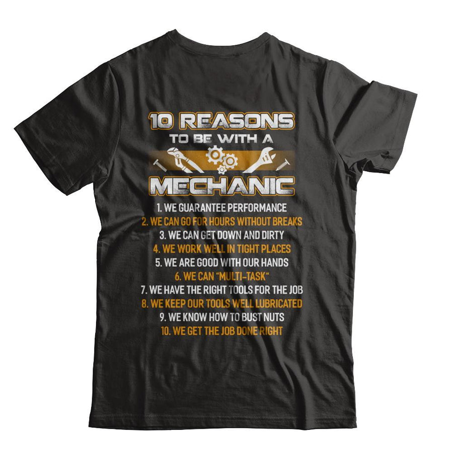 10 Reasons To Be With A Mechanic-T-Shirt & Hoodie-Classic T-Shirt-Black