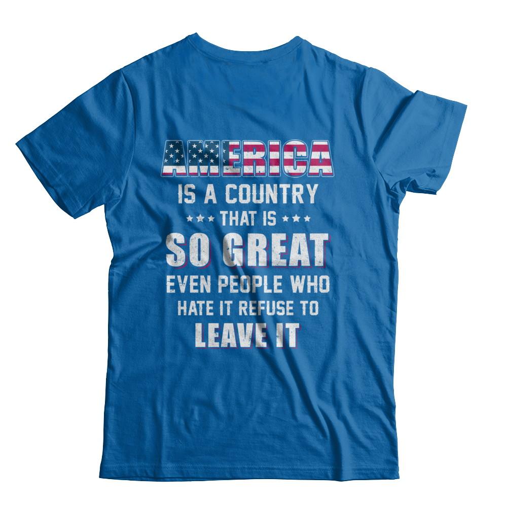 America Is A Country That Is So Great PATRIOTIC Veteran-T-Shirt & Hoodie-Classic T-Shirt-Royal