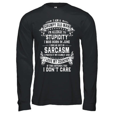 I Am A Grumpy Old Man I Was Born In June Birthday-T-Shirt & Hoodie-Long Sleeve T-Shirt-Black