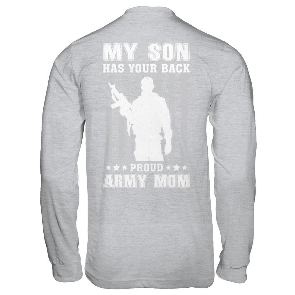 American Flag MY SON HAS YOUR BACK PROUD ARMY MOM-T-Shirt & Hoodie-Long Sleeve T-Shirt-Sport Grey
