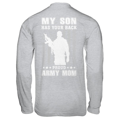 American Flag MY SON HAS YOUR BACK PROUD ARMY MOM-T-Shirt & Hoodie-Long Sleeve T-Shirt-Sport Grey