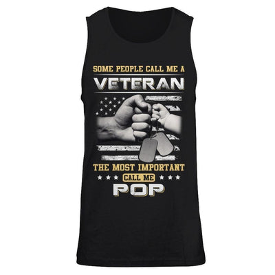 Some People Call Me Veteran The Most Important Call Me Pop-T-Shirt & Hoodie-Unisex Tank-Black