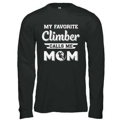 Rock Climbing My Favorite Climber Call Me Mom Mothers Day-T-Shirt & Hoodie-Long Sleeve T-Shirt-Black