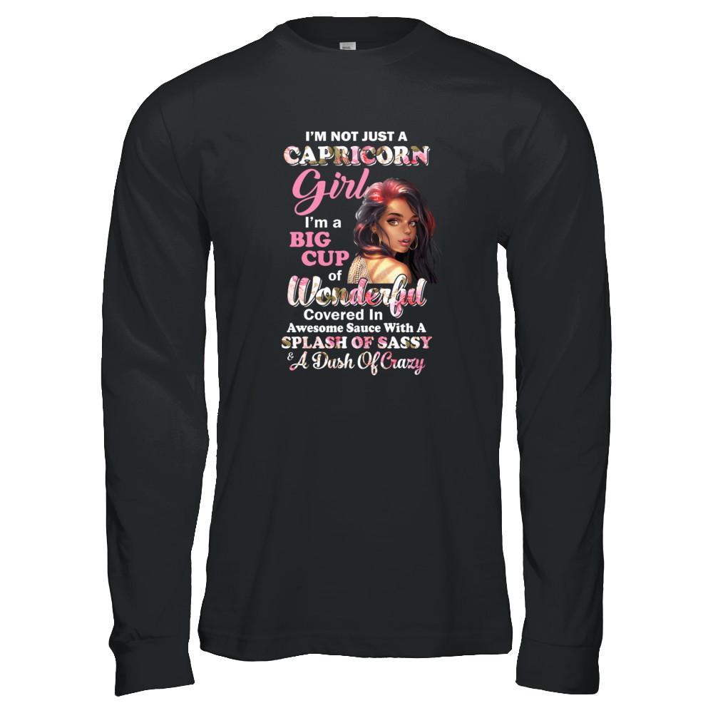 I'm Not Just A Capricorn Girl December January Birthday Gifts-T-Shirt & Tank Top-Long Sleeve T-Shirt-Black