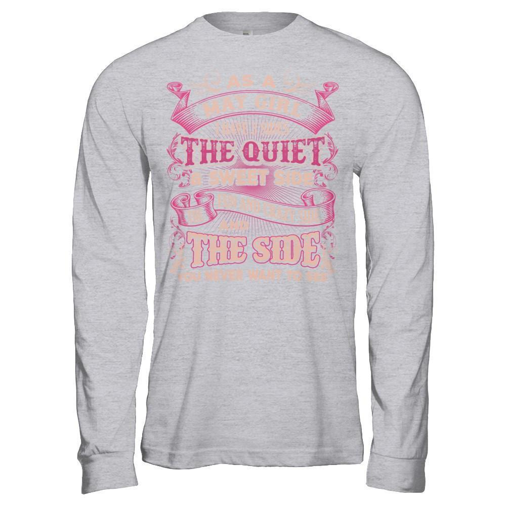 As A May Girl I Have 3 Sides Birthday Gift-T-Shirt & Hoodie-Long Sleeve T-Shirt-Sport Grey