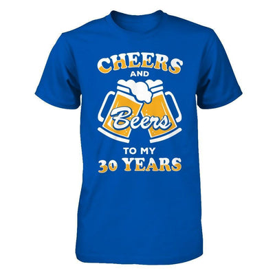 Cheers And Beers To My 30 Years-T-Shirt & Hoodie-Premium T-Shirt-Royal