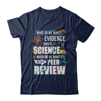 Funny Evidence Based Science After Peer Review-T-Shirt & Hoodie-Classic T-Shirt-Navy