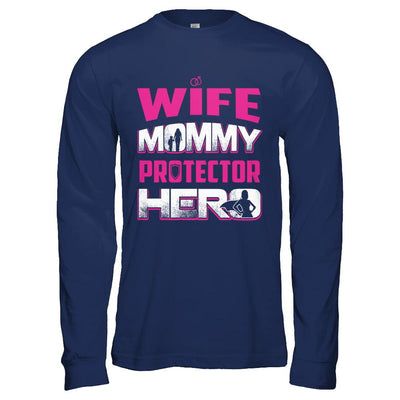 Wife Mommy Protector Hero-T-Shirt & Hoodie-Long Sleeve T-Shirt-Navy