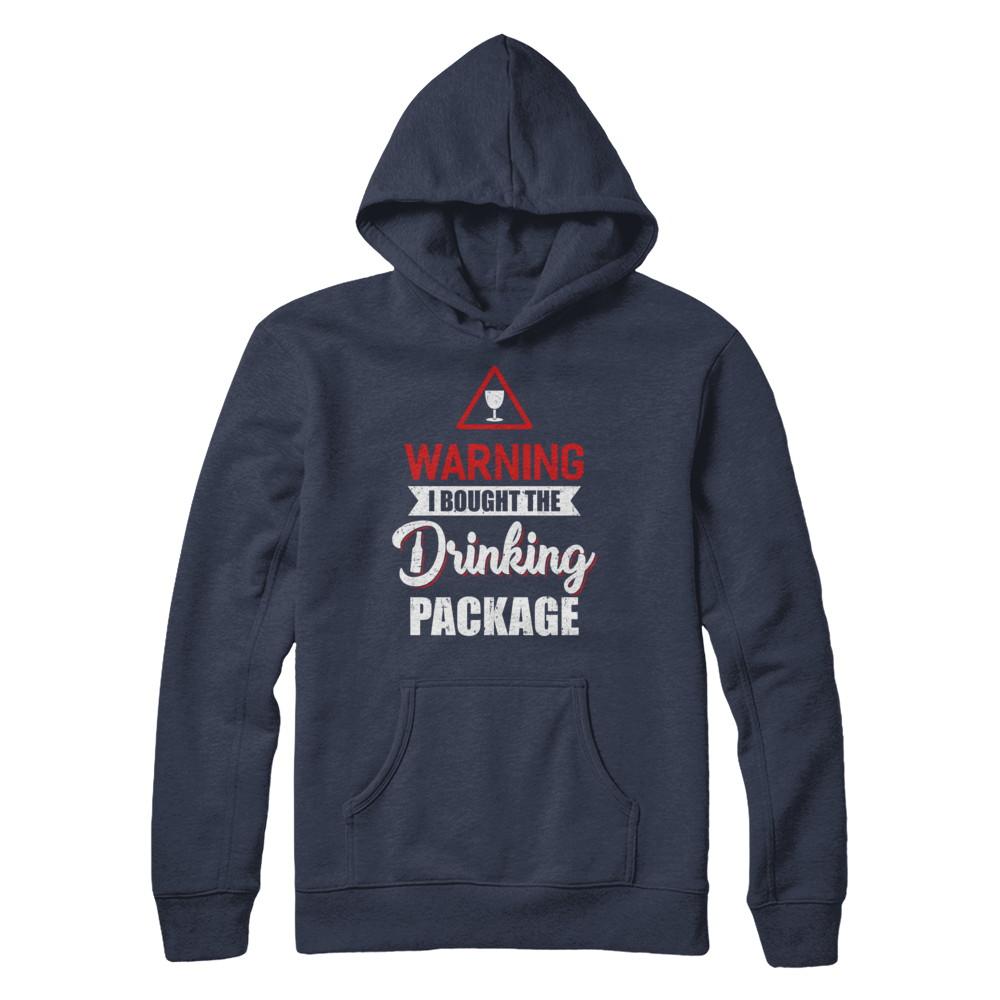 Cruise Ship Warning I Bought The Drink Package-T-Shirt & Hoodie-Pullover Hoodie-Navy