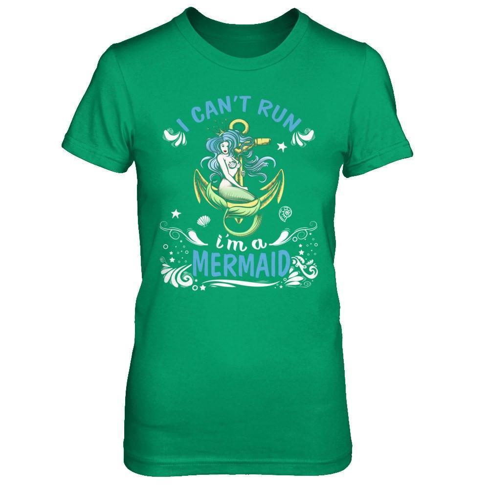 I Can't Run I'm A Mermaid-T-Shirt & Hoodie-Women's T-Shirt-Irish Green