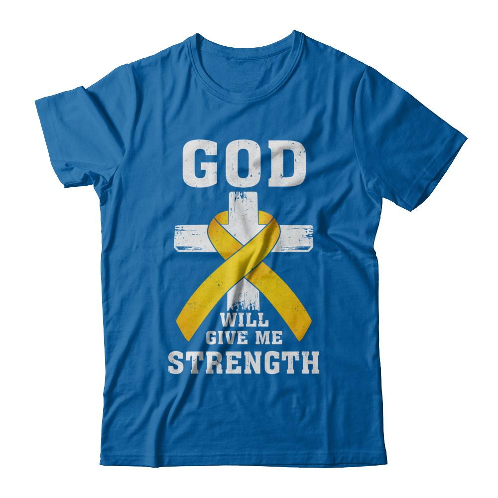 God Will Give Me Strength Gold Yellow Cancer Ribbon Gift-T-Shirt & Hoodie-Classic T-Shirt-Royal