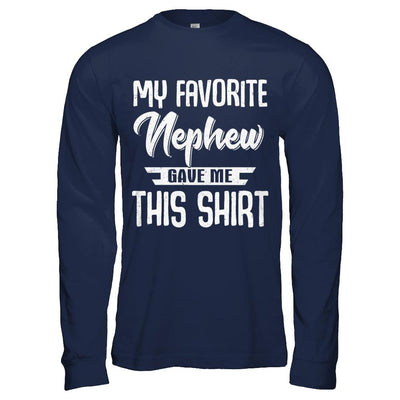 My Favorite Nephew Gave Me This-T-Shirt & Hoodie-Long Sleeve T-Shirt-Navy