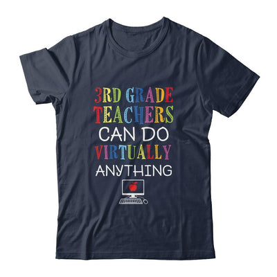 3rd Grade Teachers Can Do Virtually Anything Gift-T-Shirt & Hoodie-Classic T-Shirt-Navy