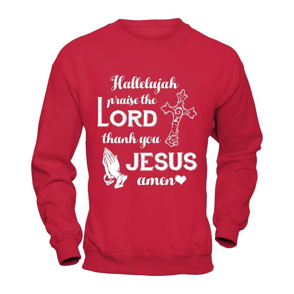 Hallelujah Praise The Lord Thank You Jesus Amen-T-Shirt & Hoodie-Crewneck Sweatshirt-Red
