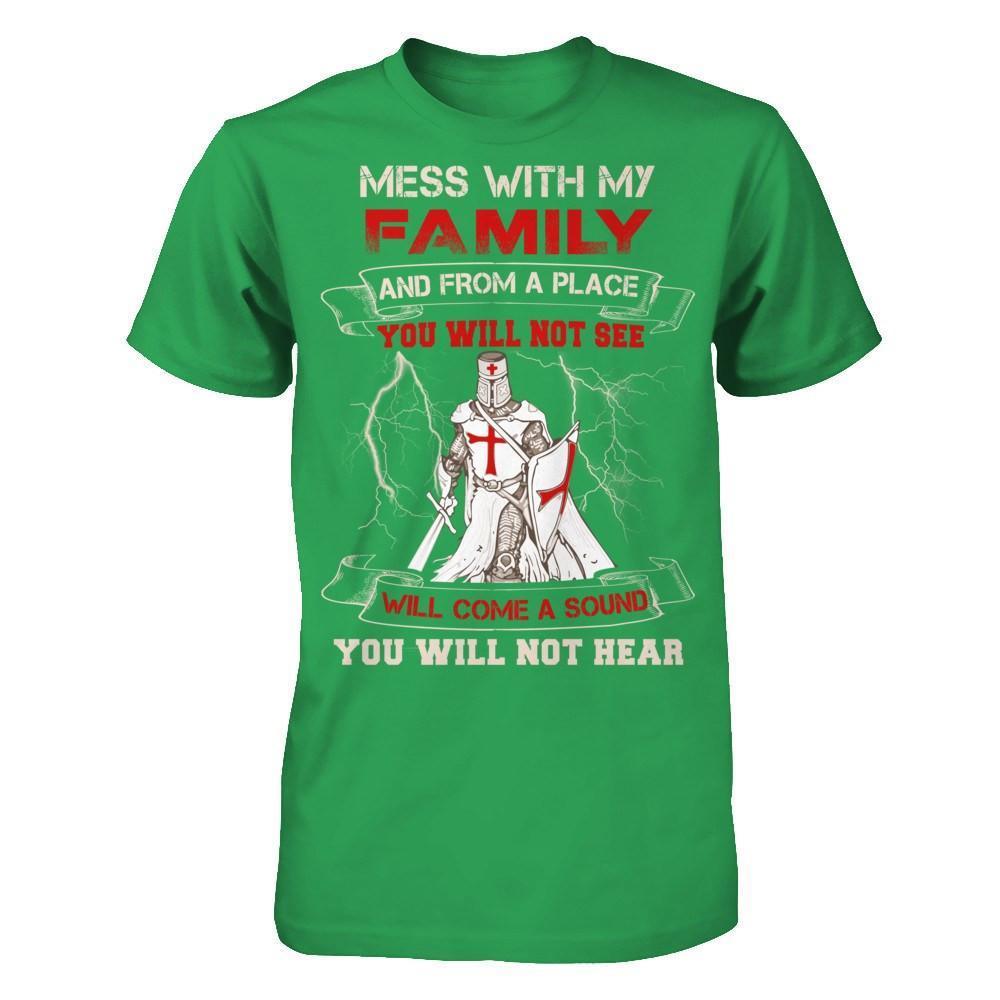 Knight Templar Mess With My Family And From A Place You Will Not See-T-Shirt & Hoodie-Premium T-Shirt-Kelly Green